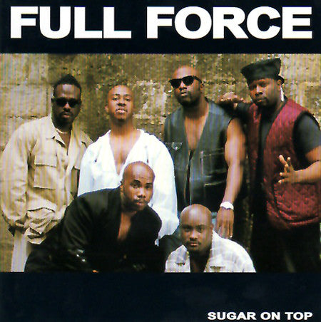 Full Force : Sugar On Top (LP, Album)