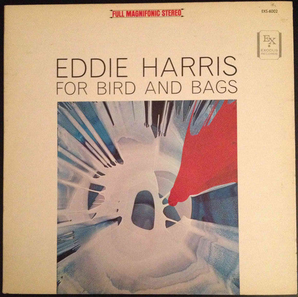 Eddie Harris : For Bird And Bags (LP, Album, Gat)