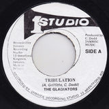 The Gladiators : Tribulation / Tribulation Pt.2  (7", RE)