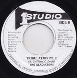 The Gladiators : Tribulation / Tribulation Pt.2  (7", RE)