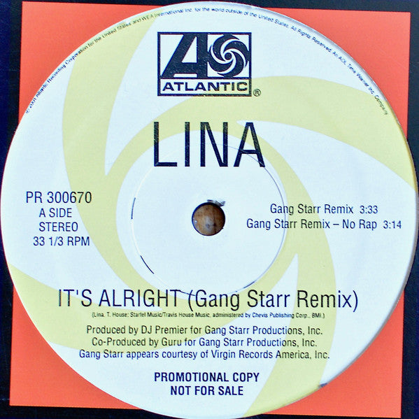 Lina : It's Alright (Gang Starr Remix) (12", Promo)