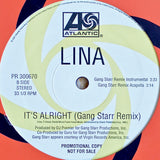 Lina : It's Alright (Gang Starr Remix) (12", Promo)