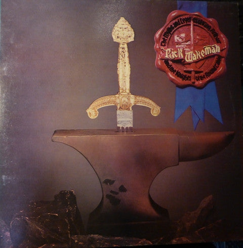 Rick Wakeman : The Myths And Legends Of King Arthur And The Knights Of The Round Table (LP, Album, Gat)