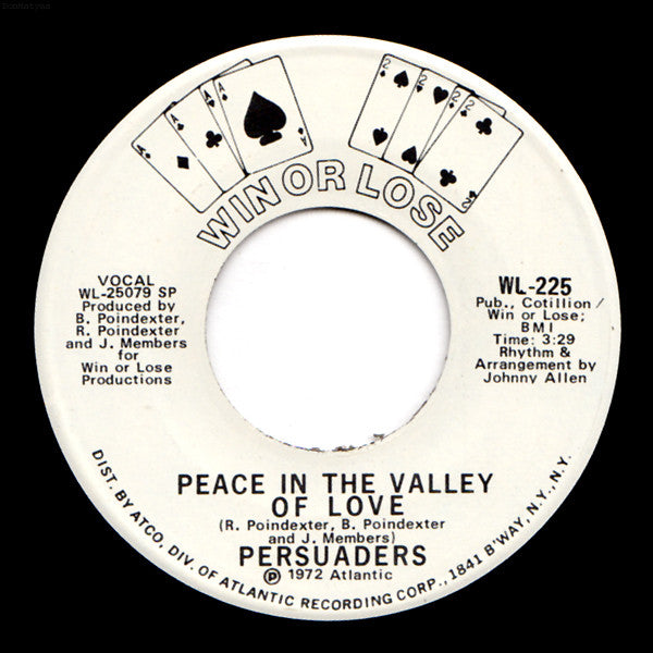 The Persuaders : Peace In The Valley Of Love (7", Promo)