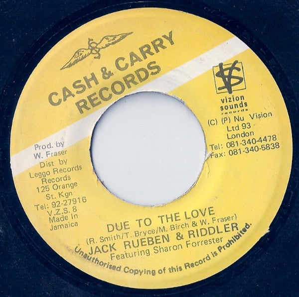 Jack Rueben* & Riddler* : Due To The Love (7")