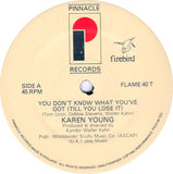 Karen Young : You Don't Know What You've Got... Till You Lose It ! (12")