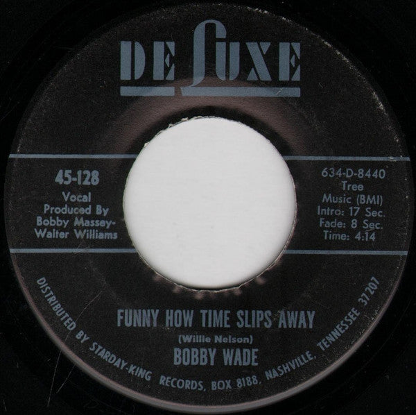 Bobby Wade : Blind Over You / Funny How Time Slips Away (7")