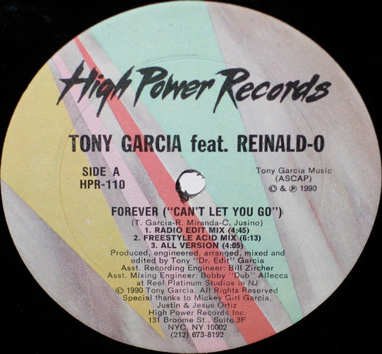 Tony Garcia Feat. Reinald-O : Forever (Can't Let You Go) (12")