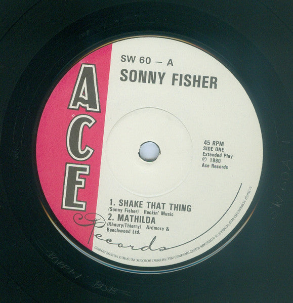 Sonny Fisher : Shake That Thing (7")