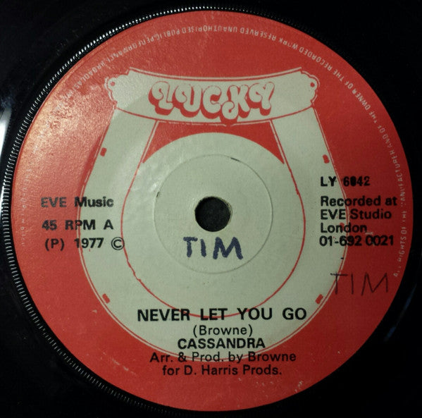 Cassandra (10) : I'll Never Let You Go Out Of My Life (7")