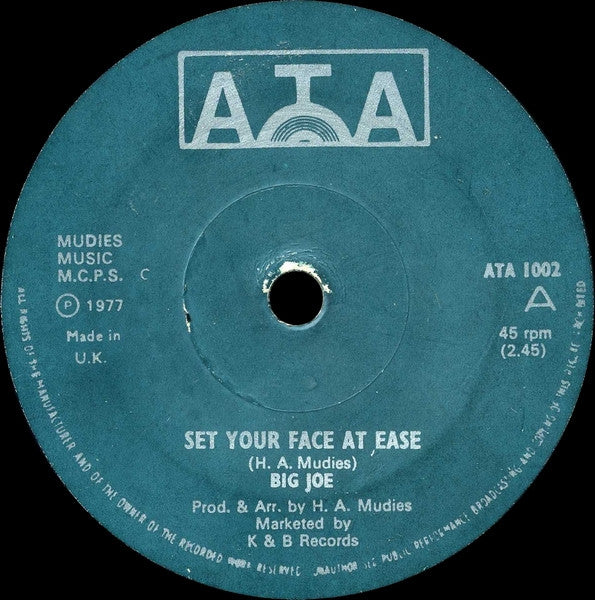 Big Joe : Set Your Face At Ease (7")