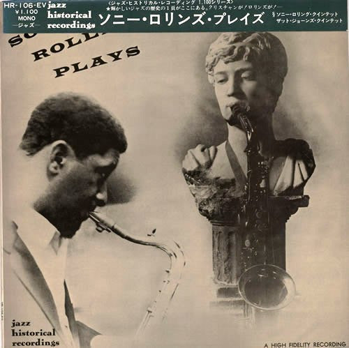 Sonny Rollins Quintet, Thad Jones And His Ensemble : Sonny Rollins Plays (LP, Album, Mono, RE)