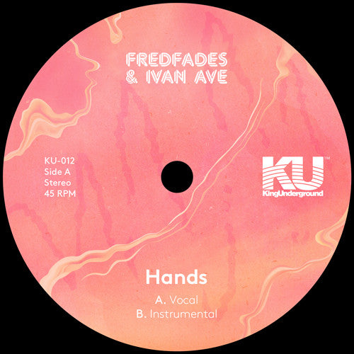 Fredfades & Ivan Ave : Hands (7", Single, Ltd)