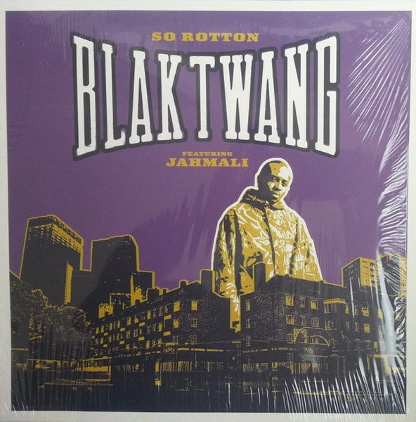 Blak Twang : So Rotton (12")