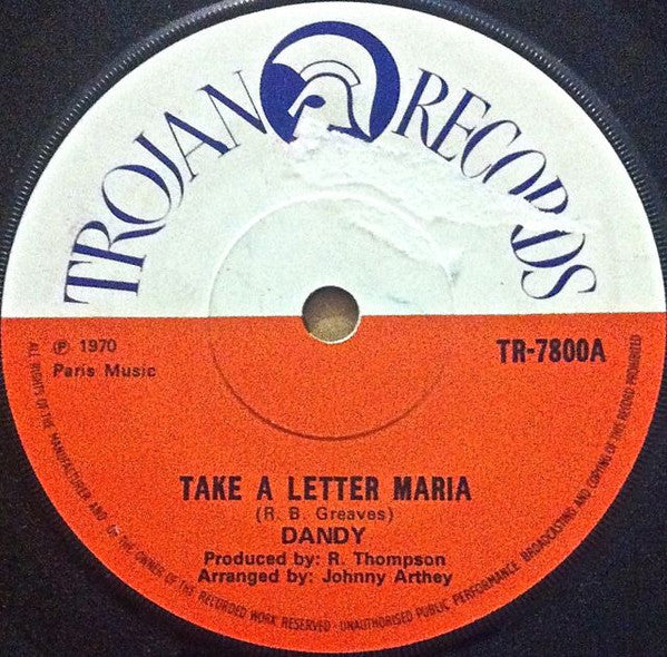 Dandy* : Take A Letter Maria (7", Single, Sol)