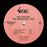 Sid The Kid : The Basics Of Love (LP)