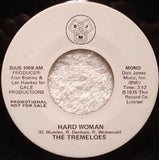 The Tremeloes : Hard Woman (7", Promo)