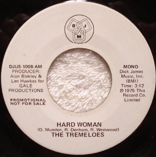 The Tremeloes : Hard Woman (7", Promo)