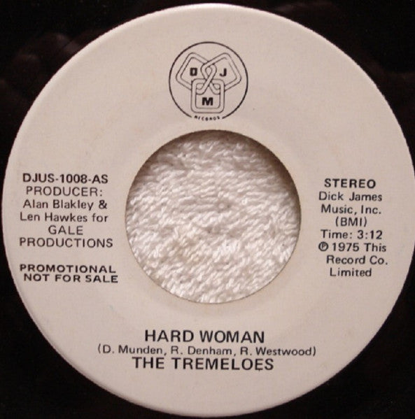 The Tremeloes : Hard Woman (7", Promo)
