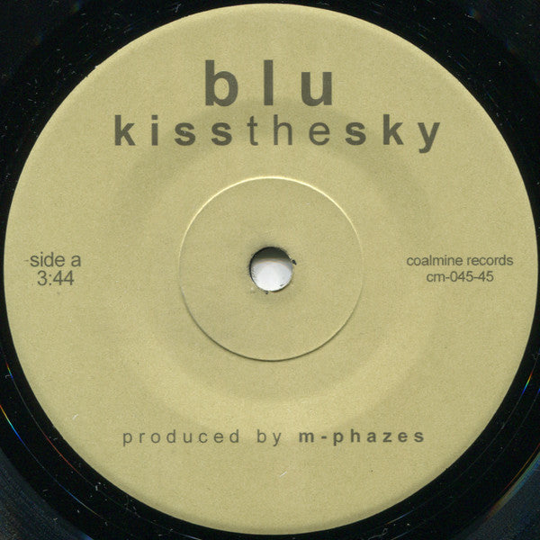 Blu (2) : Kiss The Sky (7", Single, Ltd, Dow)
