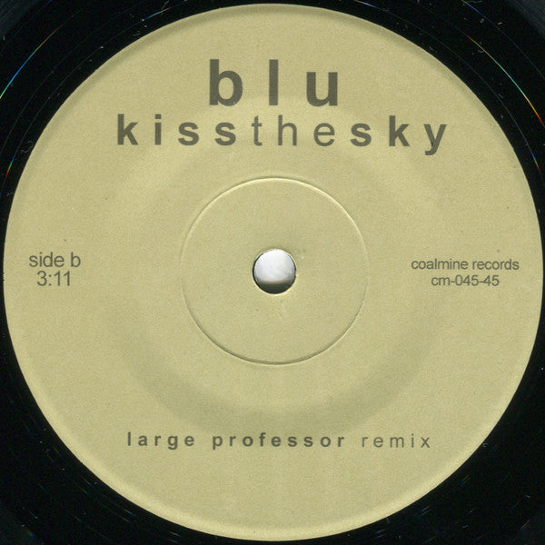 Blu (2) : Kiss The Sky (7", Single, Ltd, Dow)