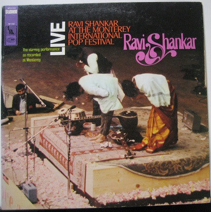 Ravi Shankar : Ravi Shankar At The Monterey International Pop Festival (LP, Album, San)