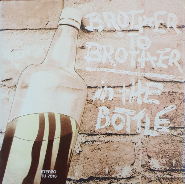 Brother To Brother : In The Bottle (LP, Album, Mon)