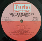 Brother To Brother : In The Bottle (LP, Album, Mon)