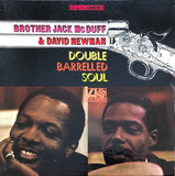 Brother Jack McDuff & David Newman* : Double Barrelled Soul (LP, Album, RP, PR)