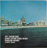 Alfred I Du Pont School District Percussion Ensemble : 1971 - Eastern MENC (LP)