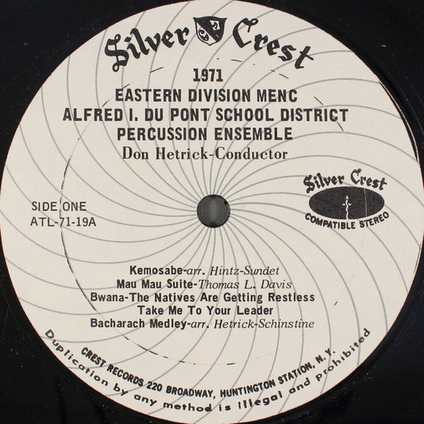 Alfred I Du Pont School District Percussion Ensemble : 1971 - Eastern MENC (LP)