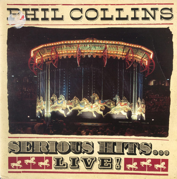 Phil Collins : Serious Hits...Live! (2xLP, Album, Tow)