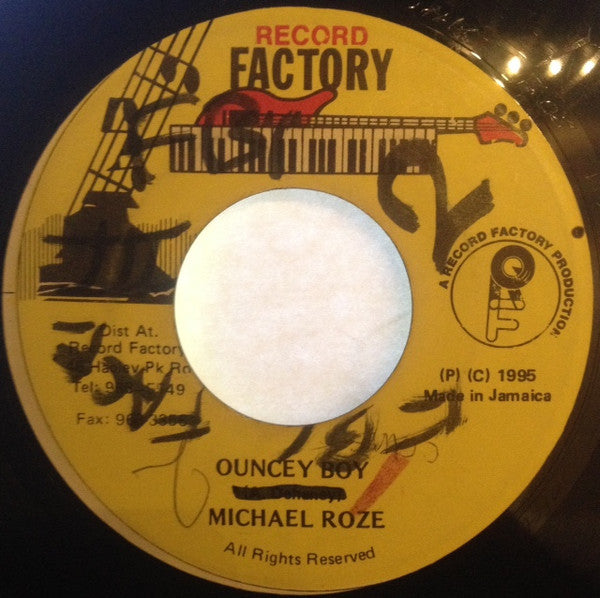 Michael Roze* : Ouncey Boy (7")