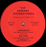 Big Foot : I Apologize (For Taking You For Granted) (12")