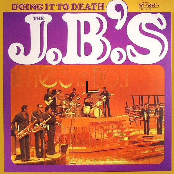 The J.B.'s : Doing It To Death (LP, Album, Win)