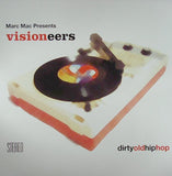 Marc Mac Presents Visioneers : Dirty Old Hip Hop (2xLP, Album)