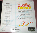 37° : Education Creole (LP, Album)