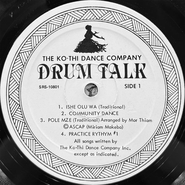 The Ko-Thi Dance Company Inc. : Drum Talk (LP, Album)