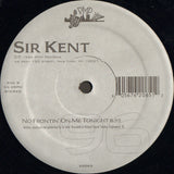 Sir Kent : I'll Take My Time (No Need To Rush) (12")