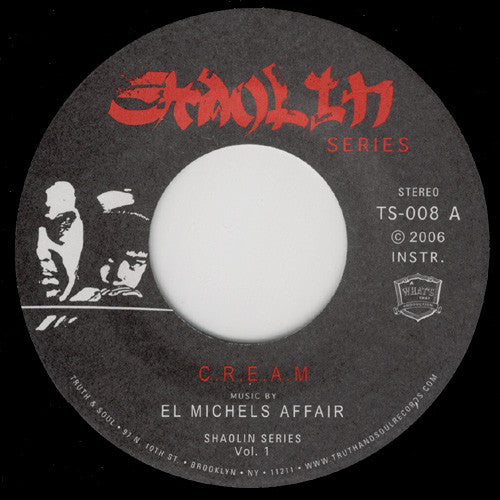 El Michels Affair : C.R.E.A.M / Glaciers Of Ice  (7")