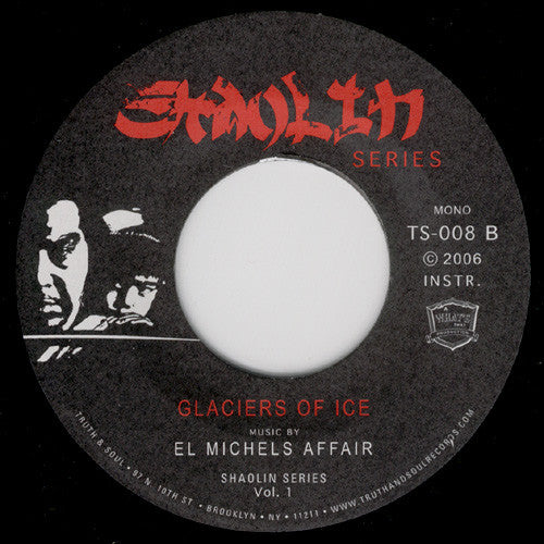 El Michels Affair : C.R.E.A.M / Glaciers Of Ice  (7")