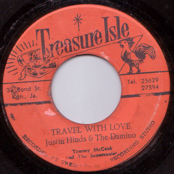 Justin Hinds & The Waves (9) With Tommy McCook & The Supersonics / Justin Hinds & The Dominoes, Tommy McCook & The Supersonics : Drink Milk / Travel With Love (7")