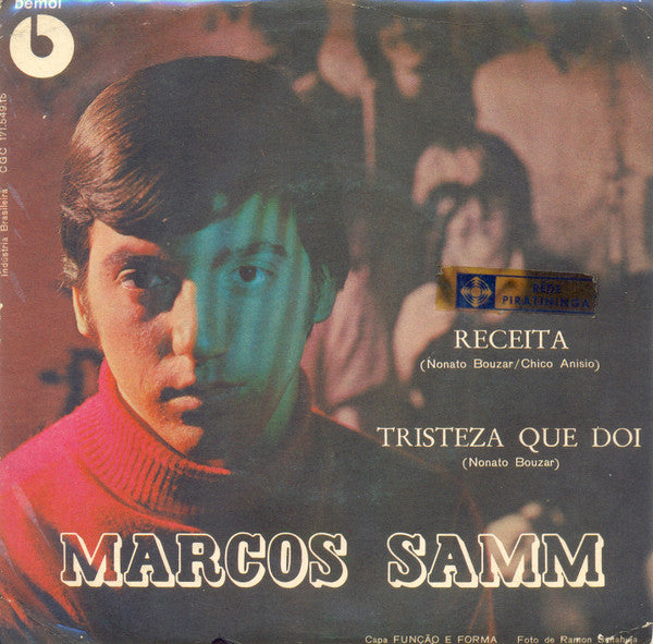 Marcos Samm : Receita / Tristeza Que Dói (7")