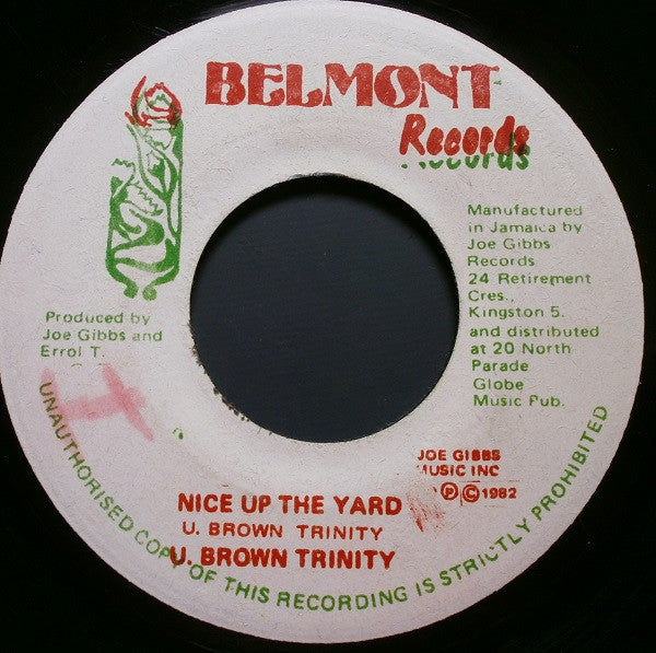U Brown, Trinity (4) : Nice Up The Yard (7")