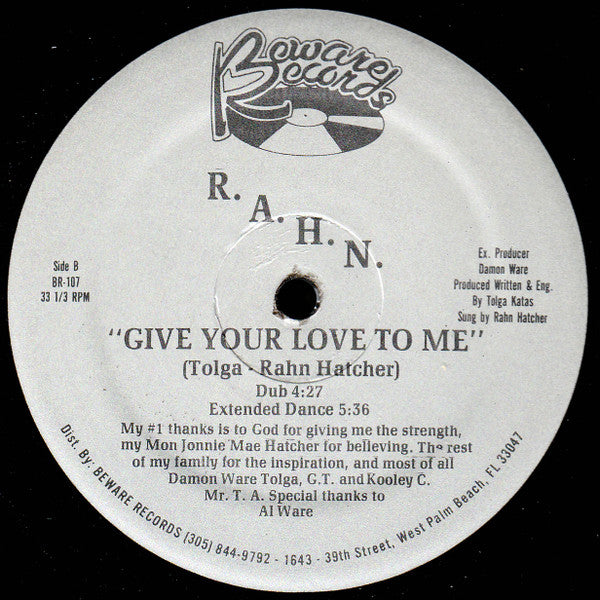 Rahn : Give Your Love To Me (12")
