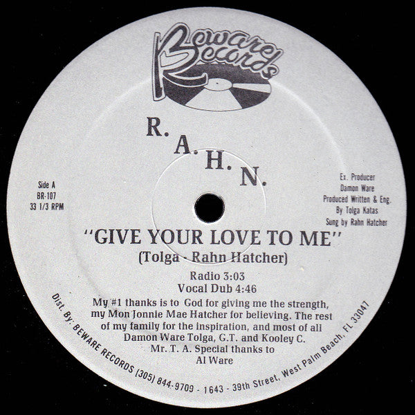 Rahn : Give Your Love To Me (12")