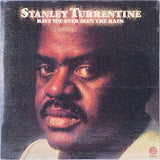 Stanley Turrentine : Have You Ever Seen The Rain (LP, Album, Ter)