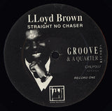 Lloyd Brown : Straight No Chaser (2xLP, Album)
