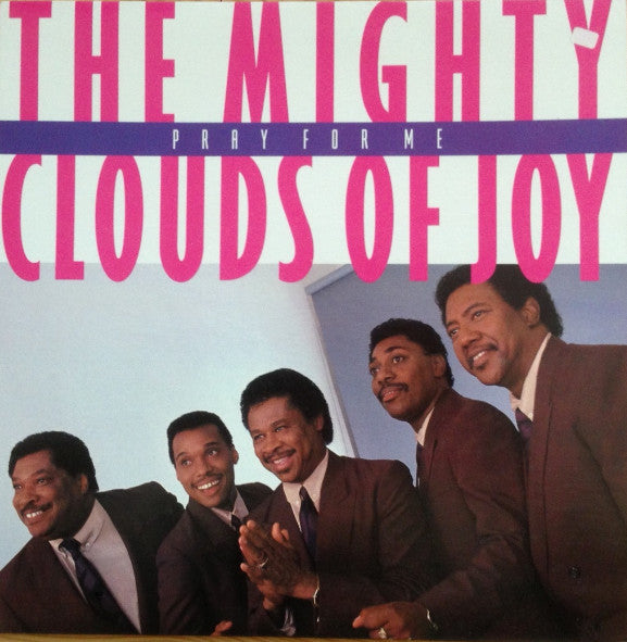 The Mighty Clouds Of Joy : Pray For Me (LP, Album)