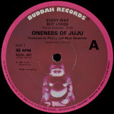 Oneness Of Juju : Every Way But Loose (12", Single)